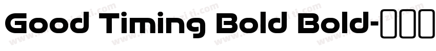 Good Timing Bold Bold字体转换